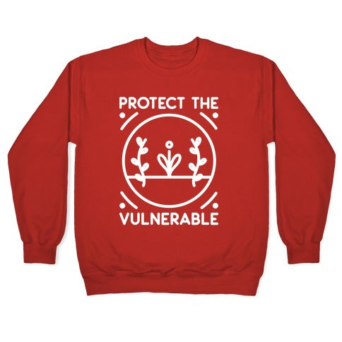Protect The Vulnerable Crewneck Sweatshirt